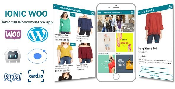 IonicWoo - Full Ionic Android,Ios App Integrated With Woocommerce And Paypal