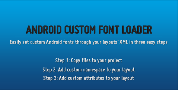Android App Custom Font Loader