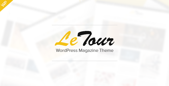 LeTour - WordPress Magazine and Blog Theme