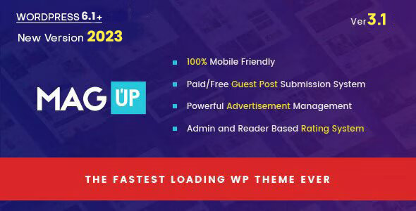 MagUp - Modern Styled Magazine WordPress Theme with Paid / Free Guest Blogging System