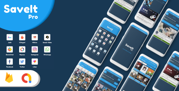 SaveItPro - Josh, Chingari, Mitron, SnackVideo, ShareChat, Roposo, Likee, Instagram Video Downloader