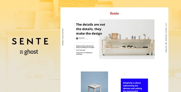 Sente - Magazine Ghost Blog Theme