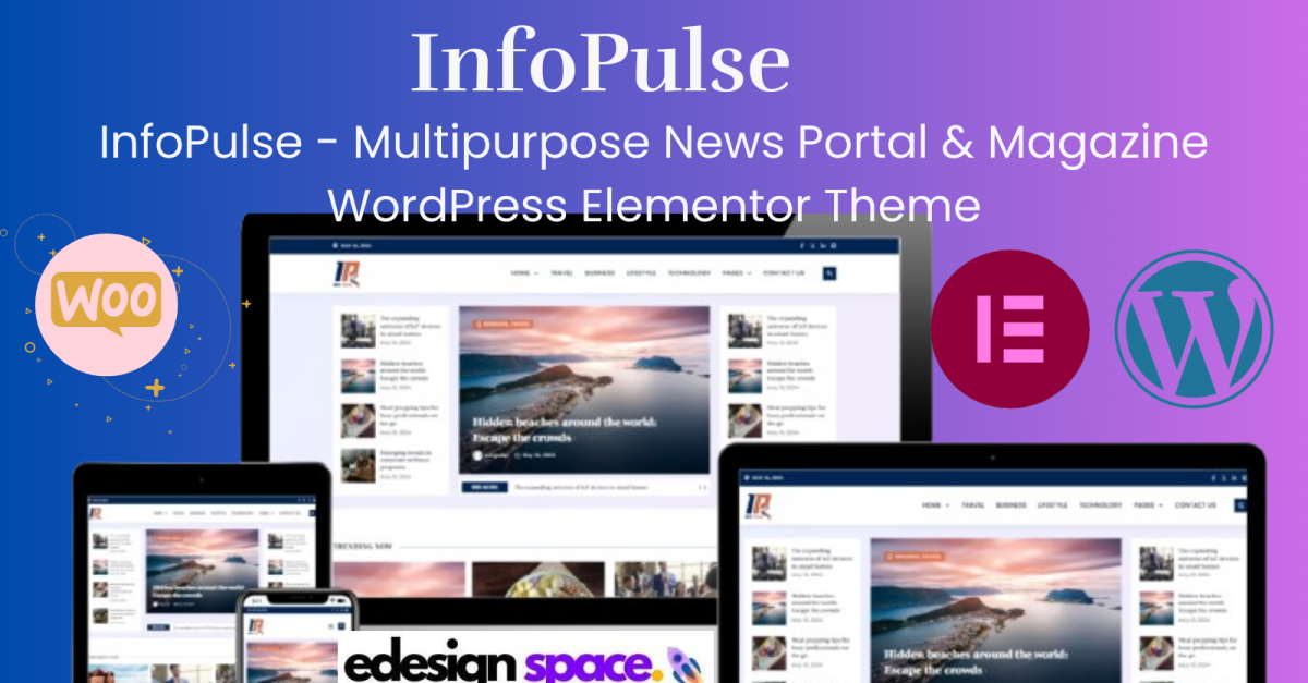 InfoPulse - Multipurpose News Portal & Magazine WordPress Elementor Theme